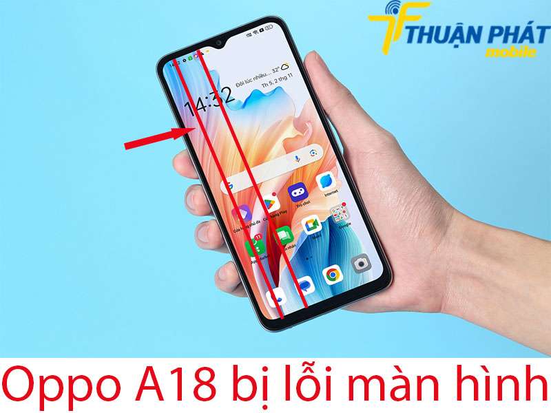 Oppo A18 bị lỗi màn hình