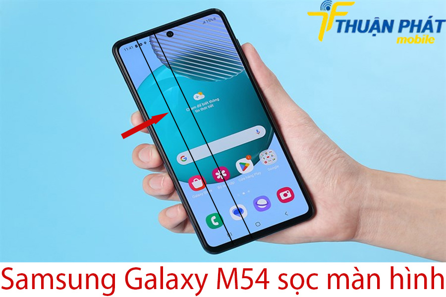 Samsung Galaxy M54 sọc màn hình