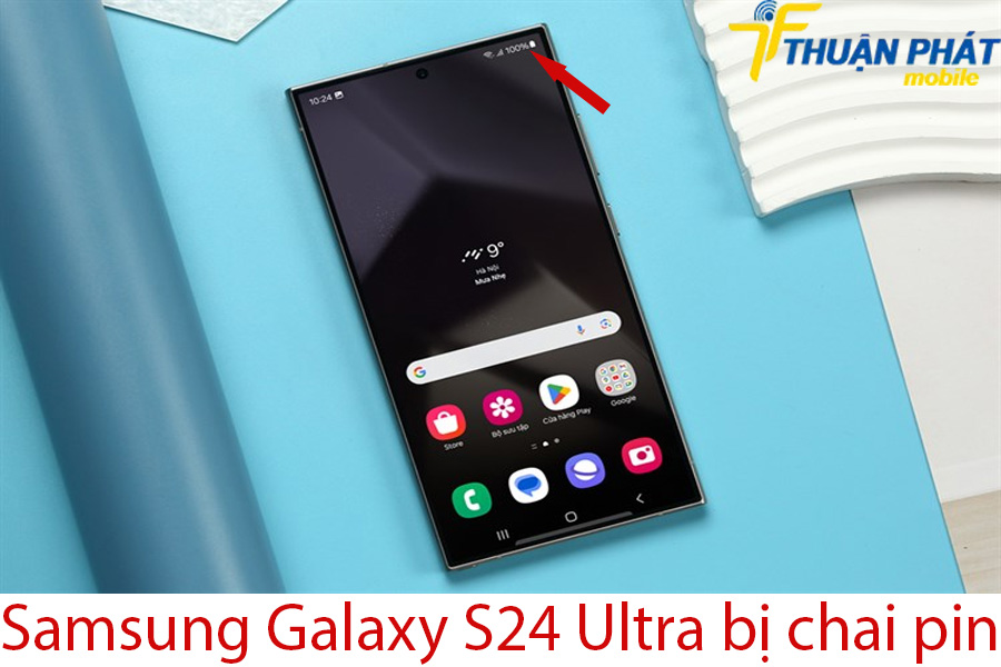 Samsung Galaxy S24 Ultra bị chai pin