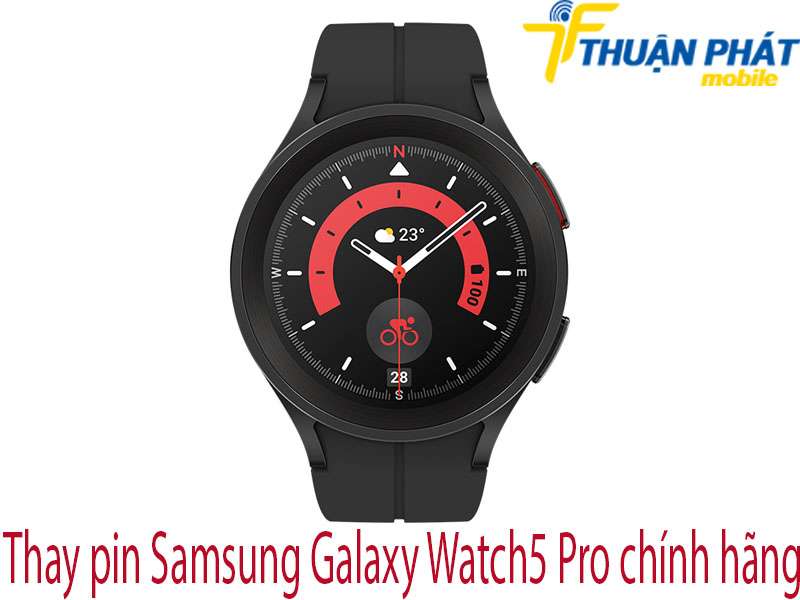 Thay pin Samsung Galaxy Watch5 Pro chính hãng tại Thuân Phát Mobile