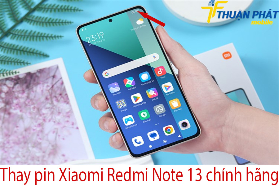 Thay pin Xiaomi Redmi Note 13 chính hãng