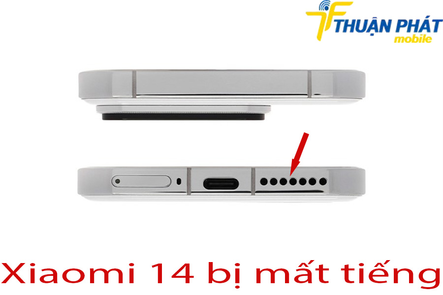 Xiaomi 14 bị mất tiếng 