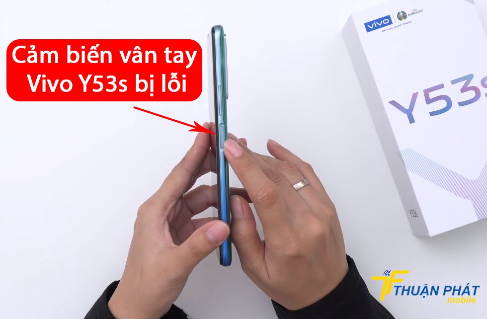 Cảm biến vân tay Vivo Y53s bị lỗi