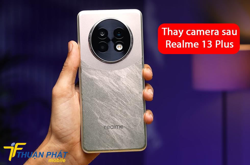 Camera sau Realme 13 Plus