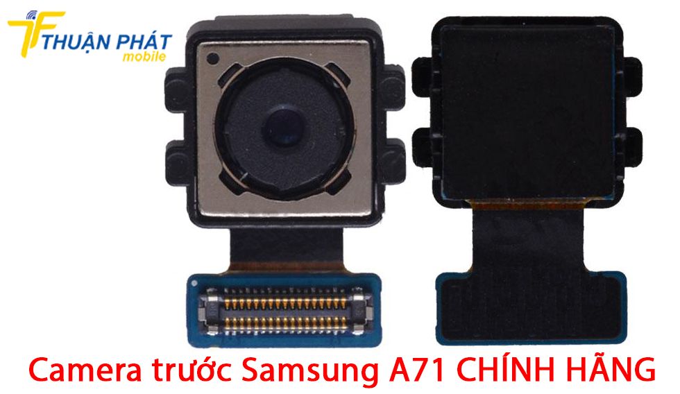 Camera trước Samsung A71 chính hãng