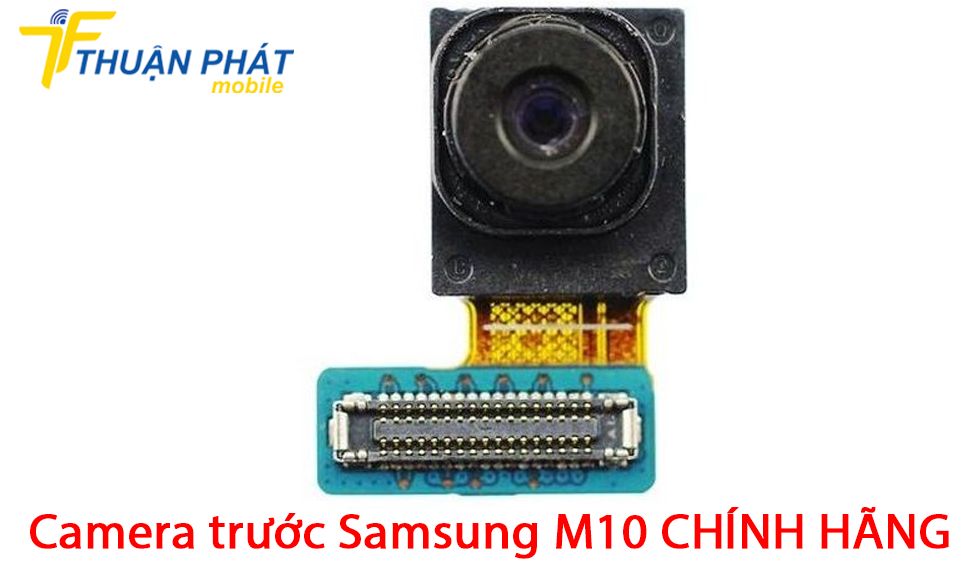 Camera trước Samsung M10 chính hãng