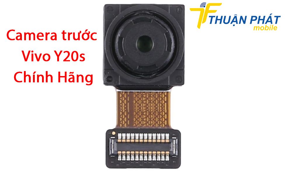 Camera trước Vivo Y20s chính hãng