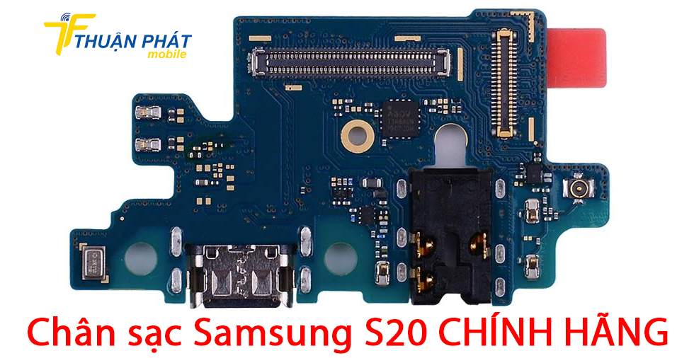 Chân sạc Samsung S20 Plus chính hãng