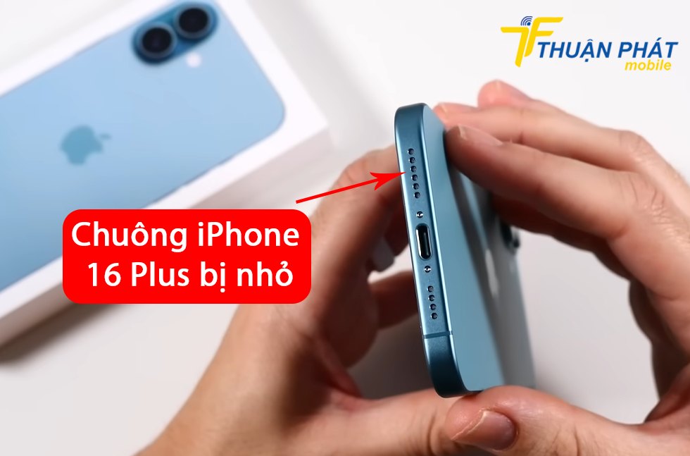 Chuông iPhone 16 Plus bị nhỏ