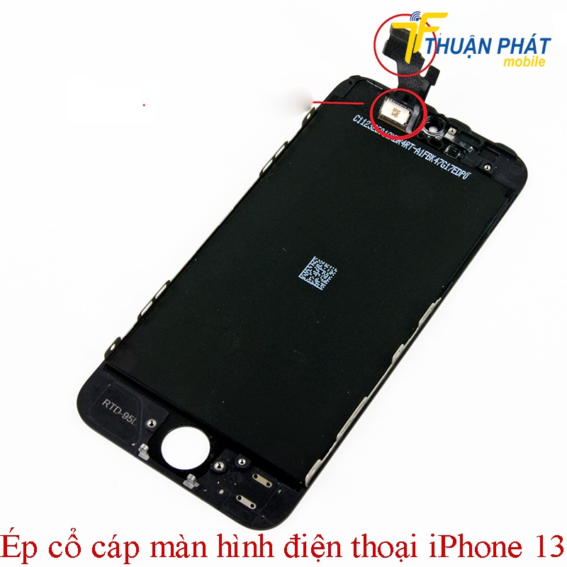 Ép cổ cáp màn hình iPhone 13 