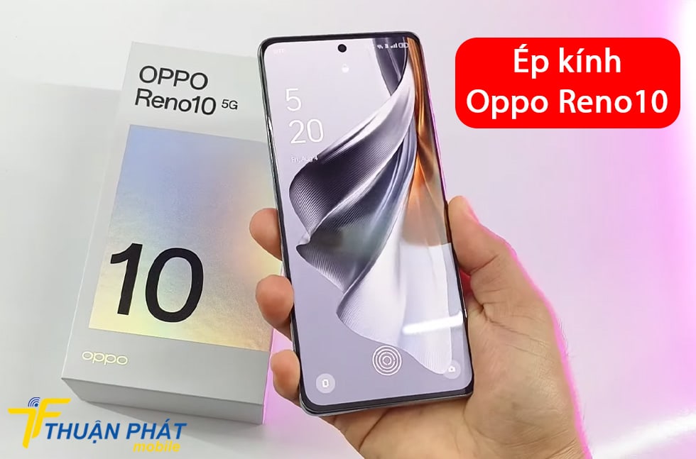 Ép kính Oppo Reno10