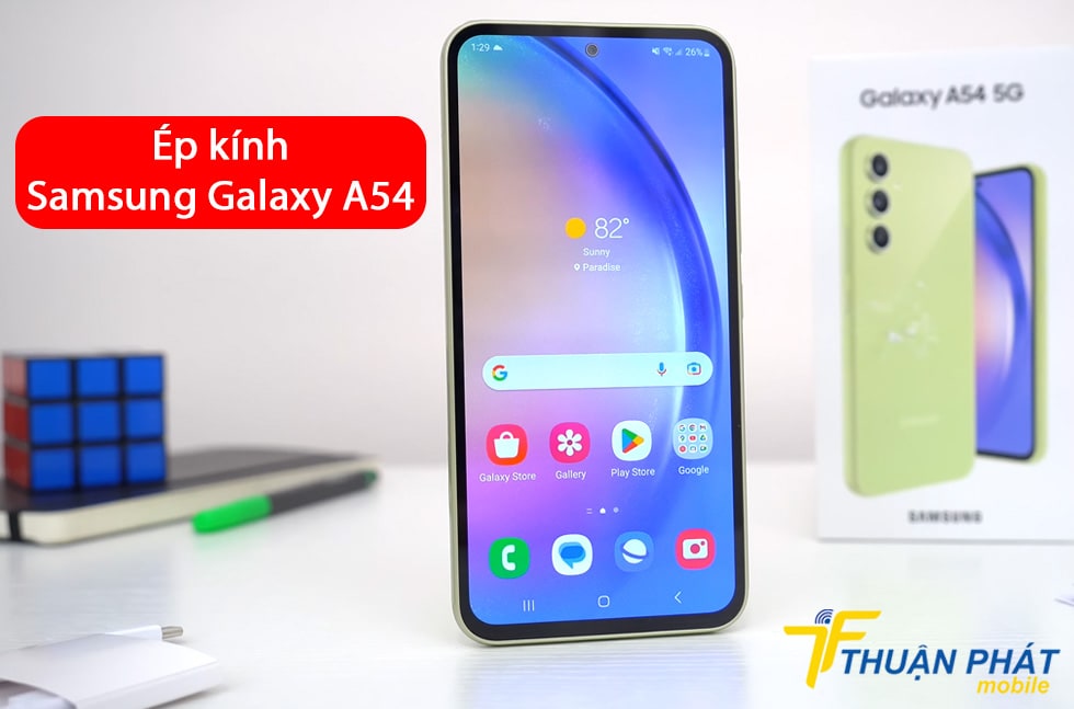 Ép kính Samsung Galaxy A54