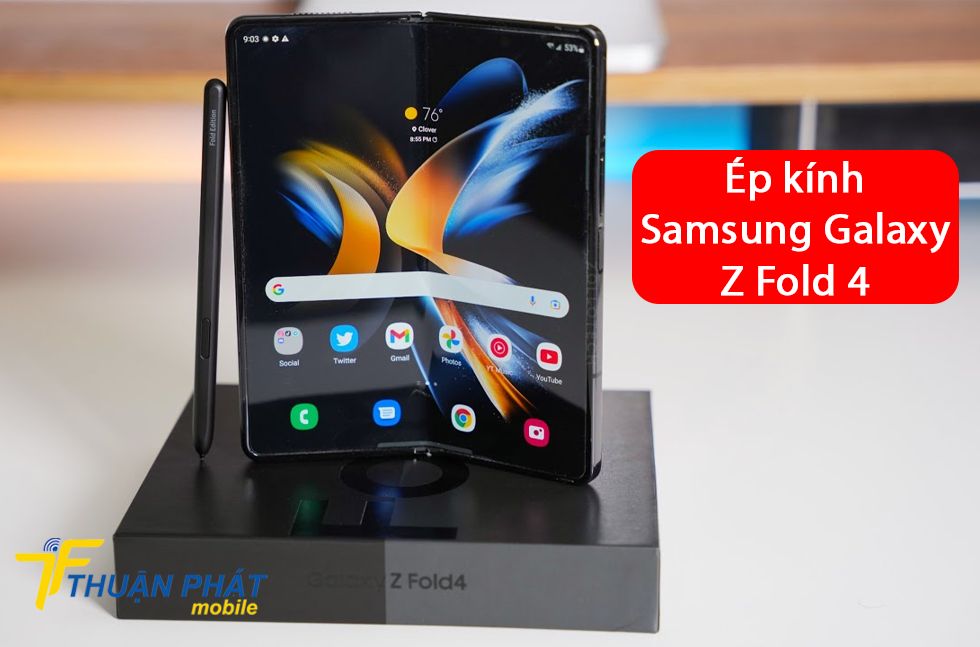 Ép kính Samsung Galaxy Z Fold 4