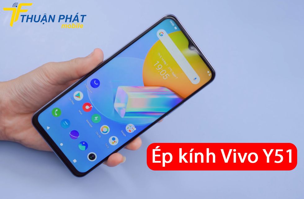 Ép kính Vivo Y51