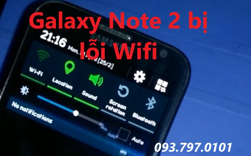 Nguyên nhân Samsung Galaxy Note 2 bị lỗi wifi 