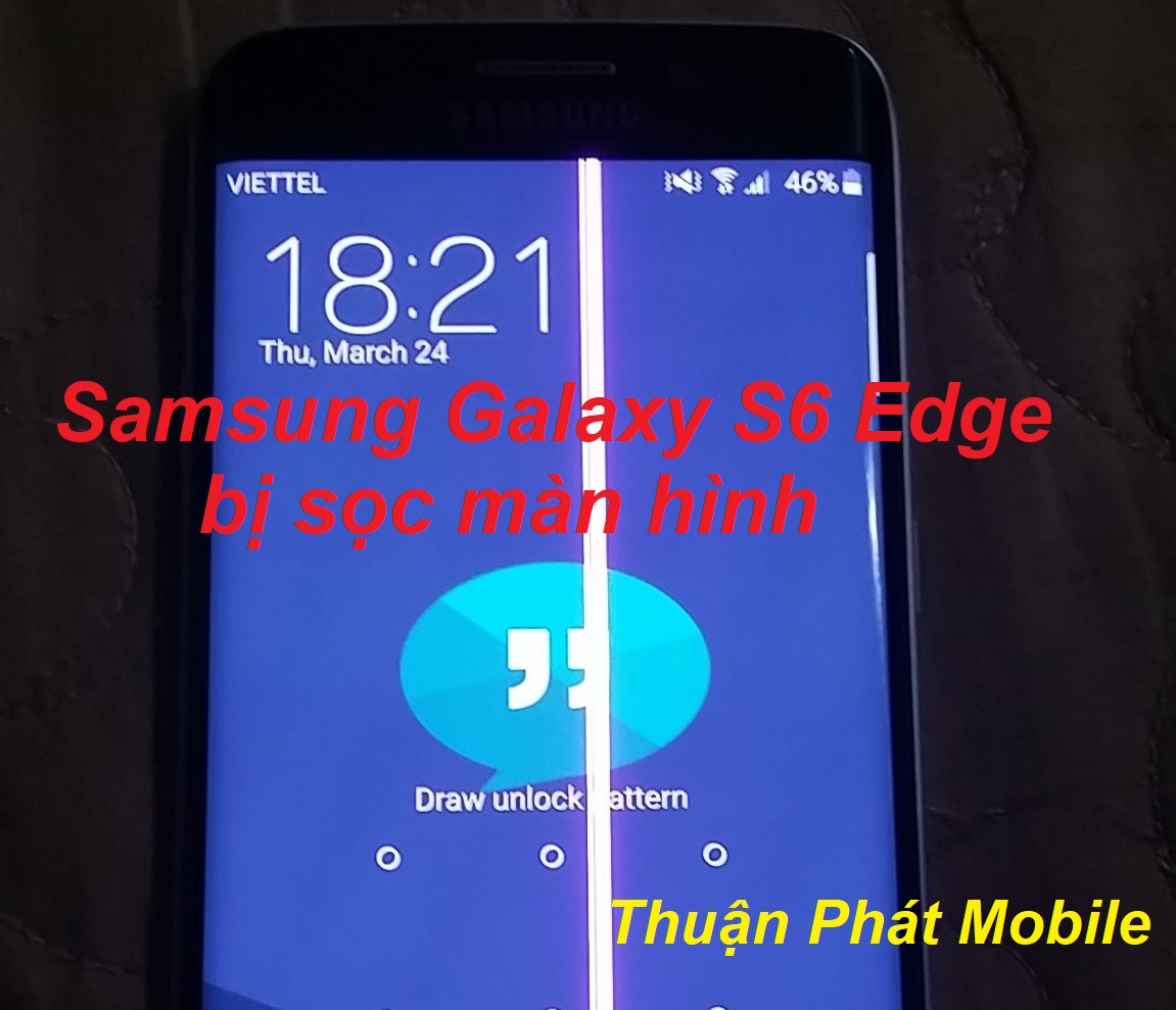 Nguyên nhân Samsusng S6 Edge bị sọc màn hình Samsung S6 Edge bị sọc màn hình khắc phục như thế nào