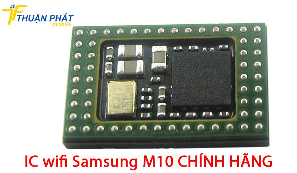 IC wifi Samsung M10 chính hãng