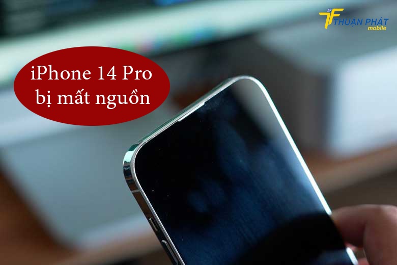 iPhone 14 Pro bị mất nguồn