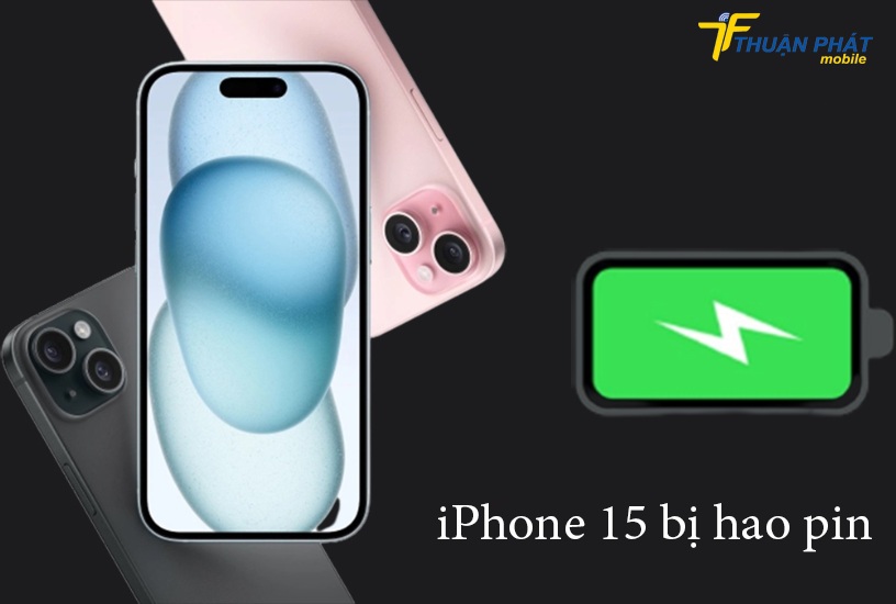 iPhone 15 bị hao pin