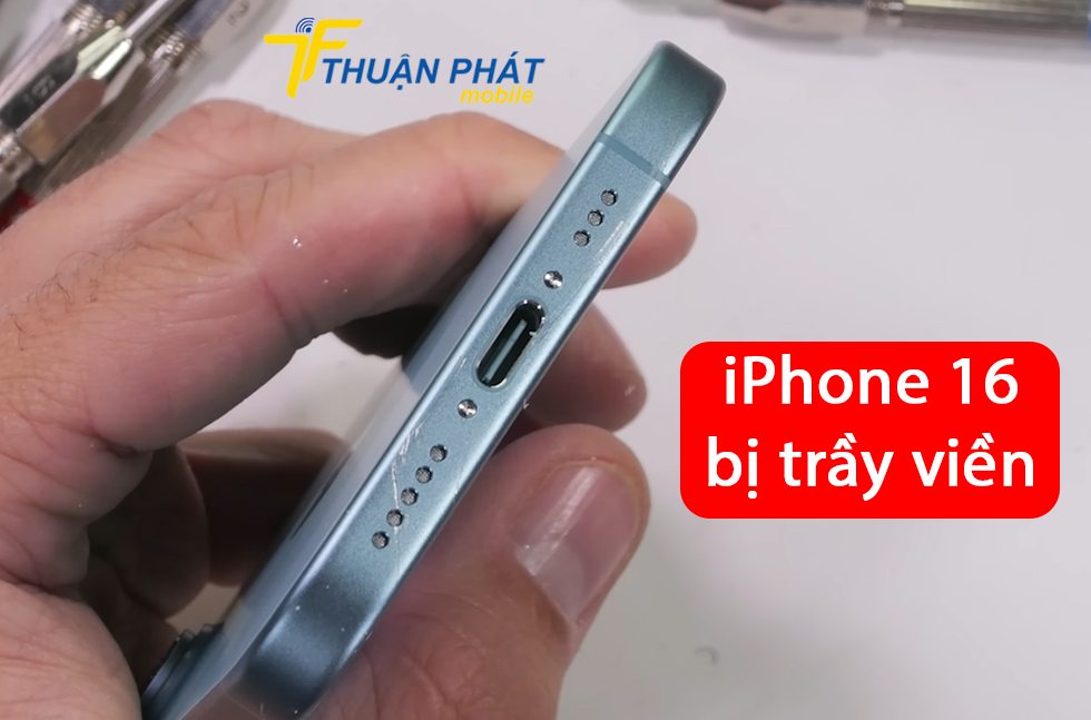 iPhone 16 bị trầy viền