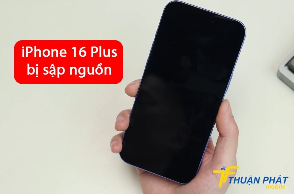 iPhone 16 Plus bị sập nguồn