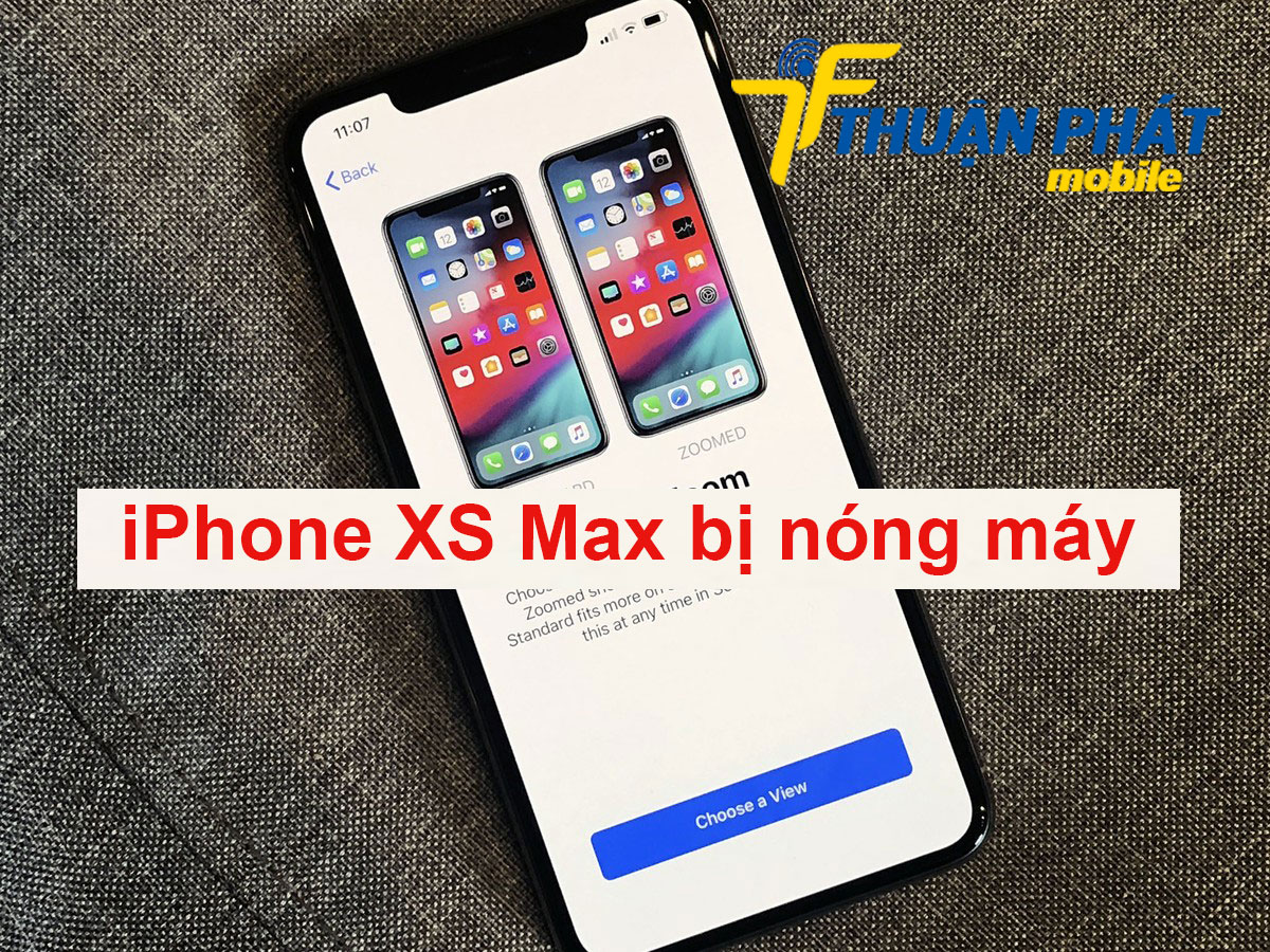 iPhone XS Max bị nóng máy