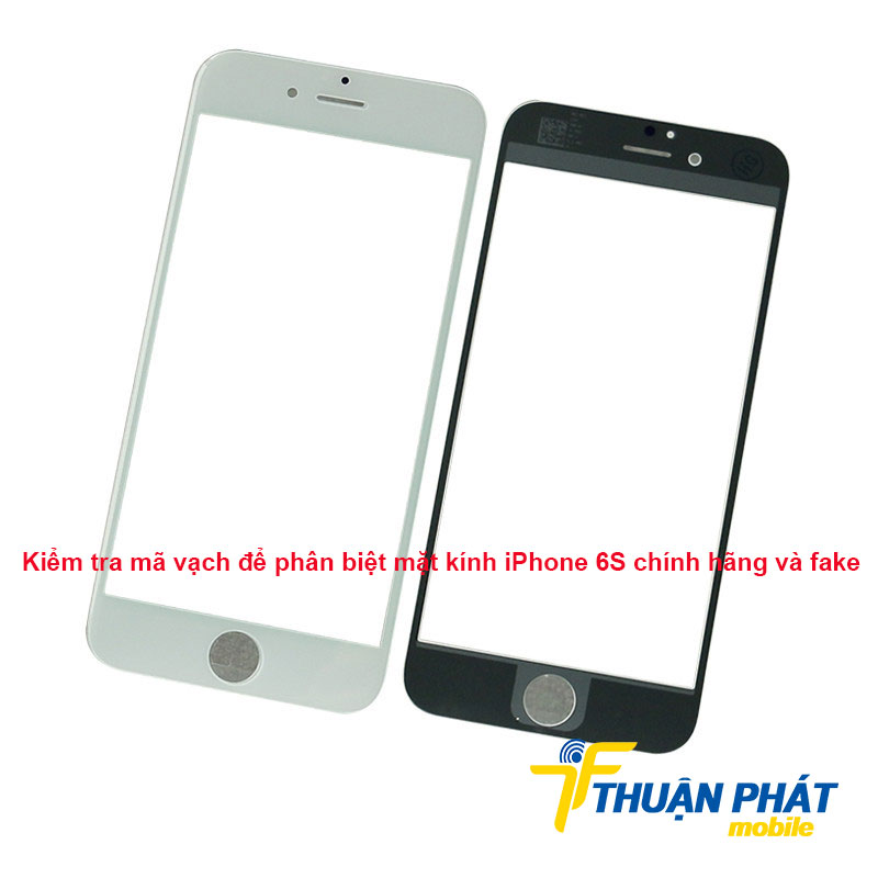 Kiểm tra mã vạch để phân biệt iPhone 6S chính hãng và fake