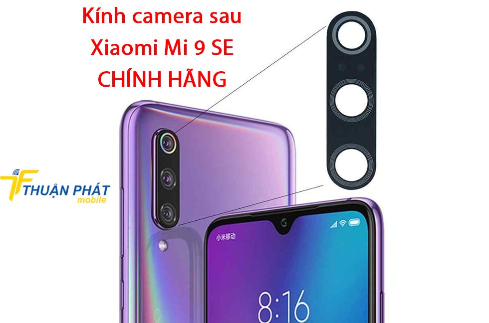 Kính camera sau Xiaomi Mi 9 SE chính hãng