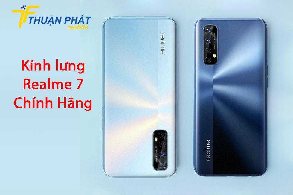 Kính lưng Realme 7 chính hãng