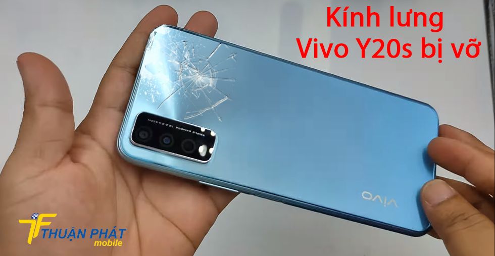 Kính lưng Vivo Y20s bị vỡ