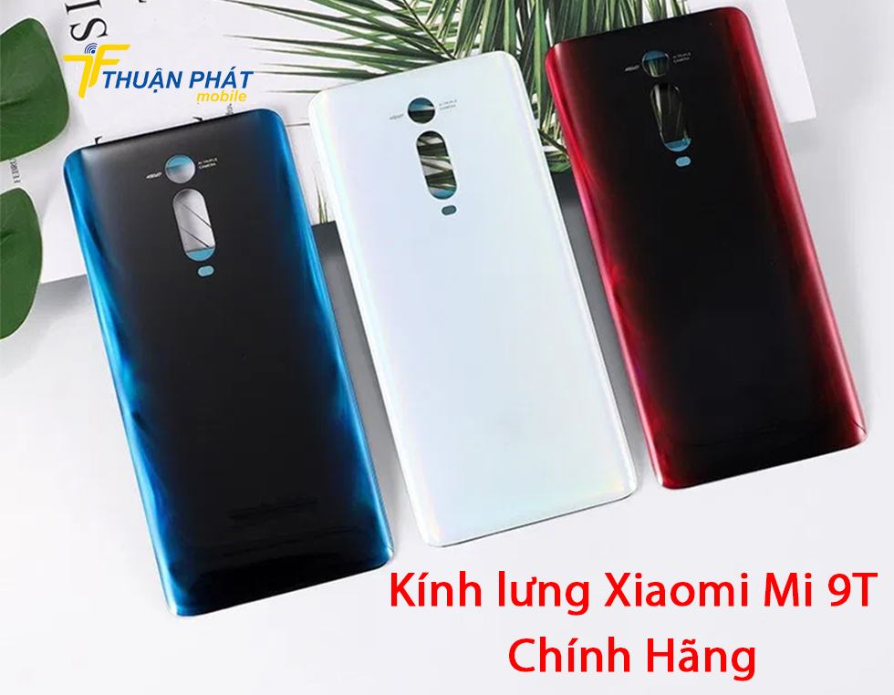 Kính lưng Xiaomi Mi 9T chính hãng