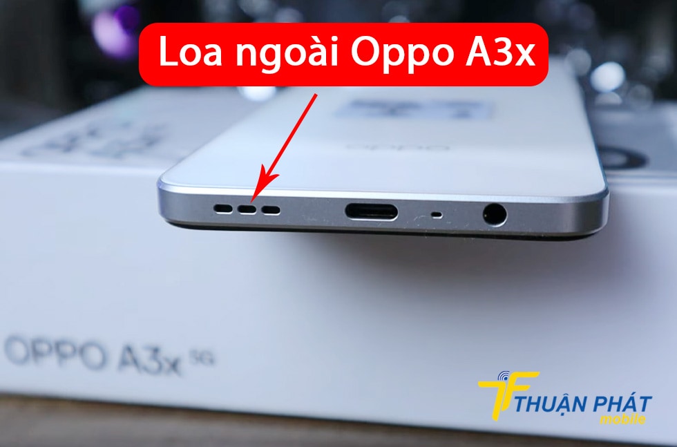 Loa ngoài Oppo A3x