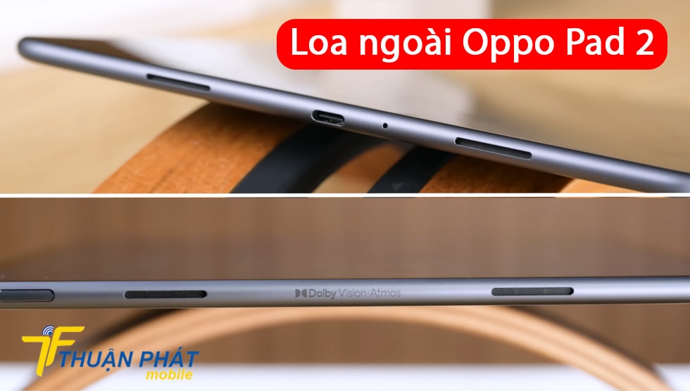 Loa ngoài Oppo Pad 2