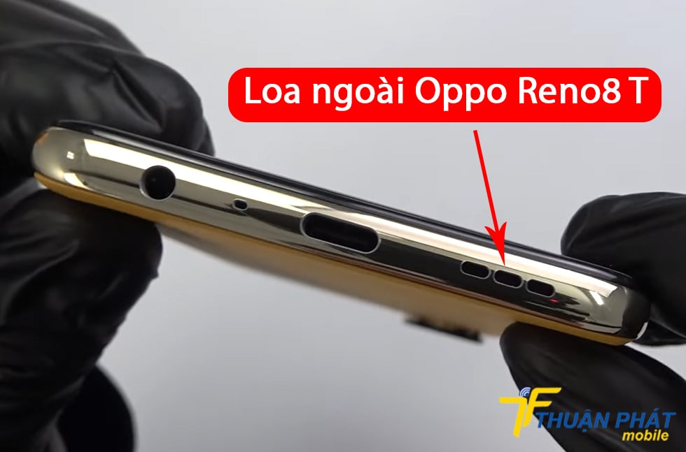 Loa ngoài Oppo Reno8 T