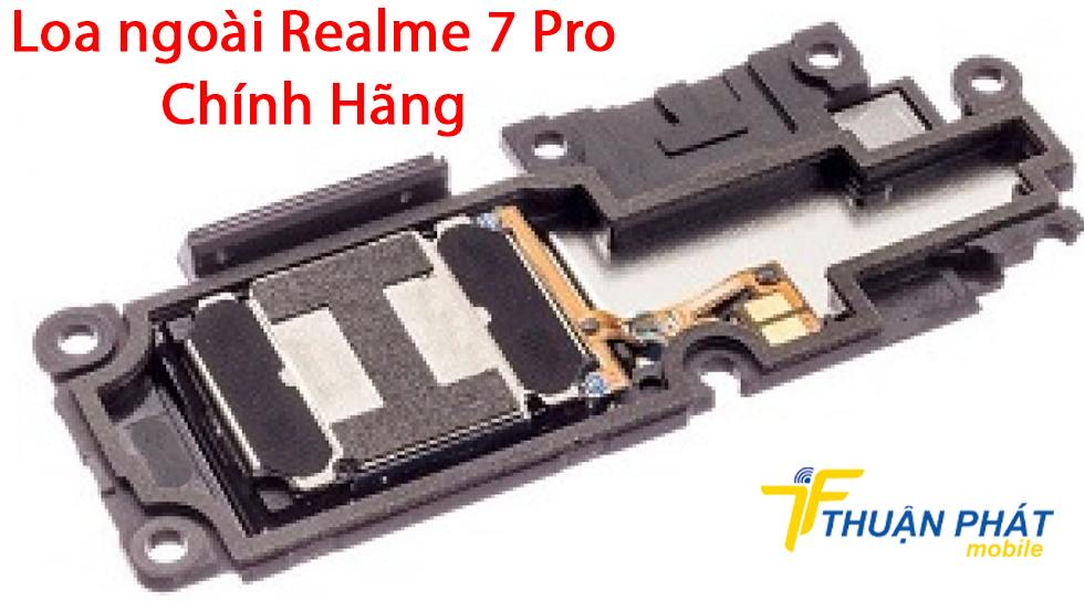 Loa ngoài Realme 7 Pro chính hãng