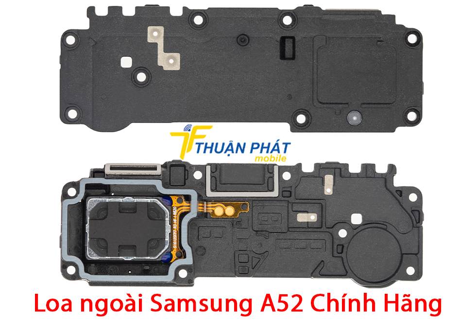 Loa ngoài Samsung A52 chính hãng