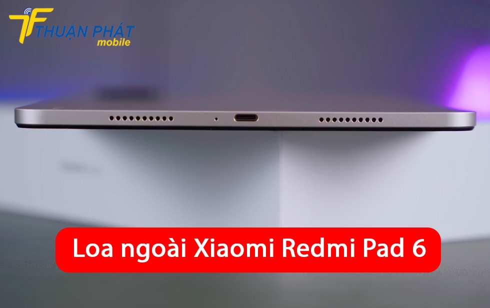 Loa ngoài Xiaomi Pad 6