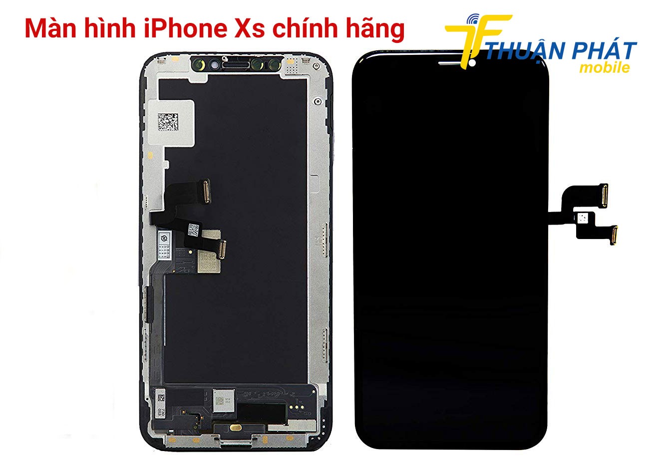 Màn hình iPhone Xs chính hãng