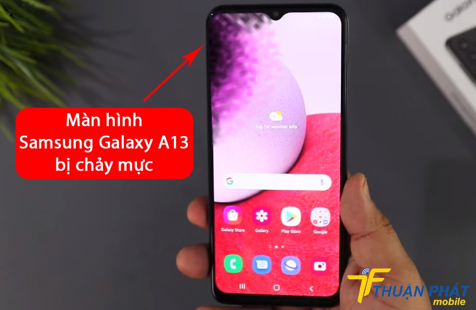 Màn hình Samsung Galaxy A13 bị chảy mực