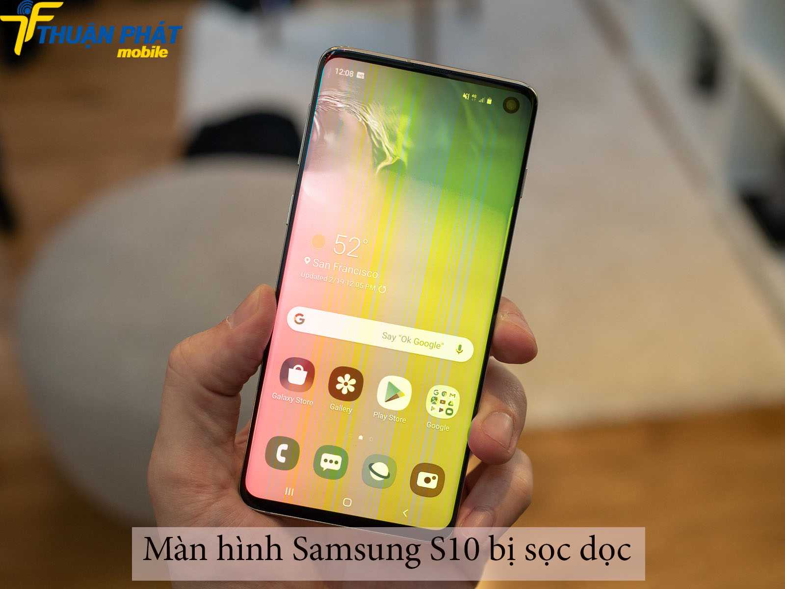 Màn hình Samsung S10 bị sọc dọc