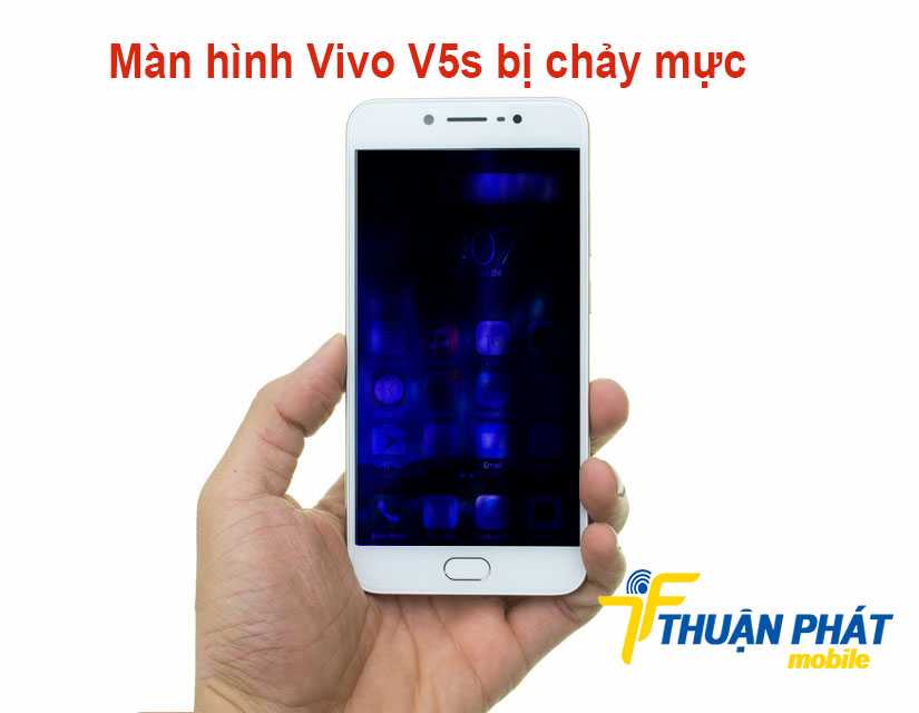 Màn hình Vivo V5s bị chảy mực