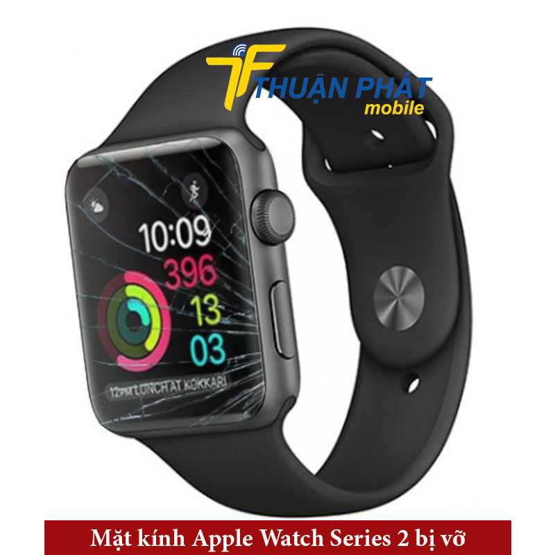 Mặt kính Apple Watch Series 2 bị vỡ