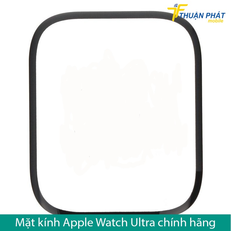 Mặt kính Apple Watch Ultra chính hãng