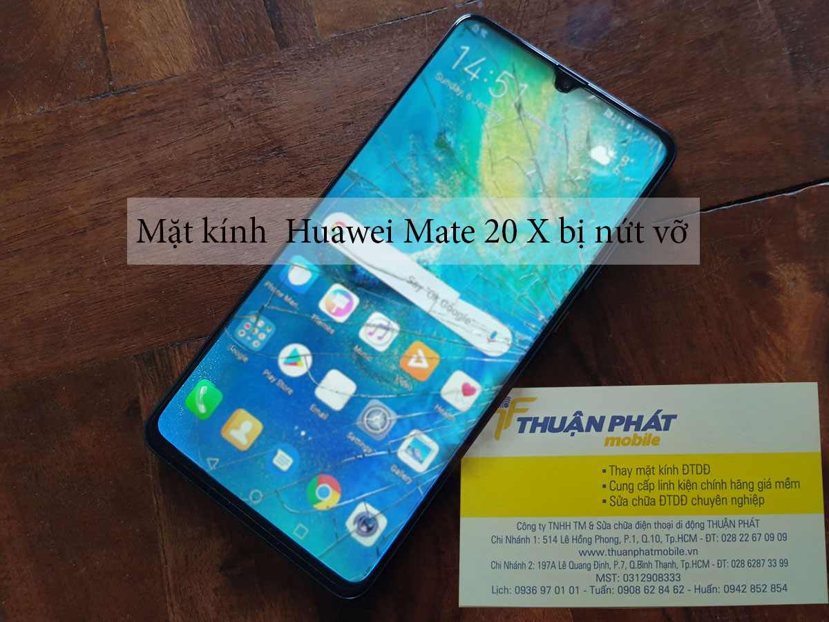 Mặt kính Huawei Mate 20 X bị nứt vỡ