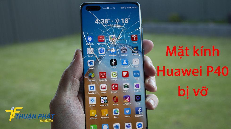 Mặt kính Huawei P40 bị vỡ