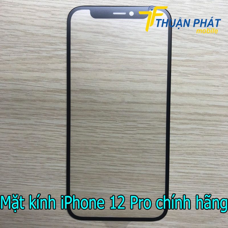 Mặt kính iPhone 12 Pro chính hãng