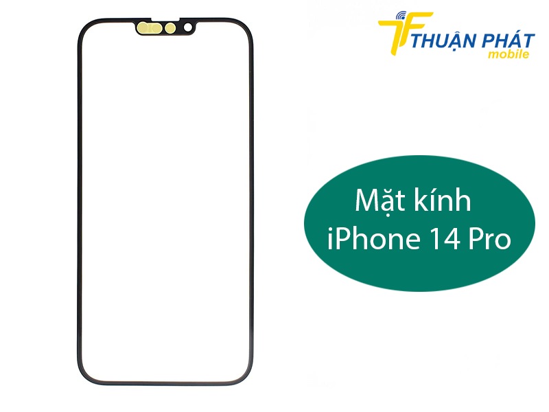 Mặt kính iPhone 14 Pro