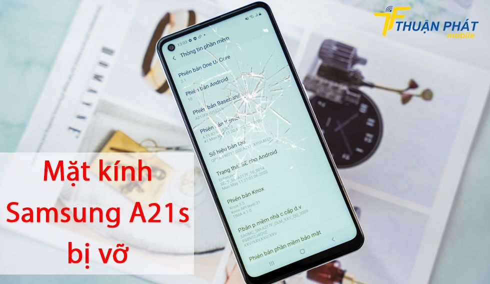 Mặt kính Samsung A21s bị vỡ