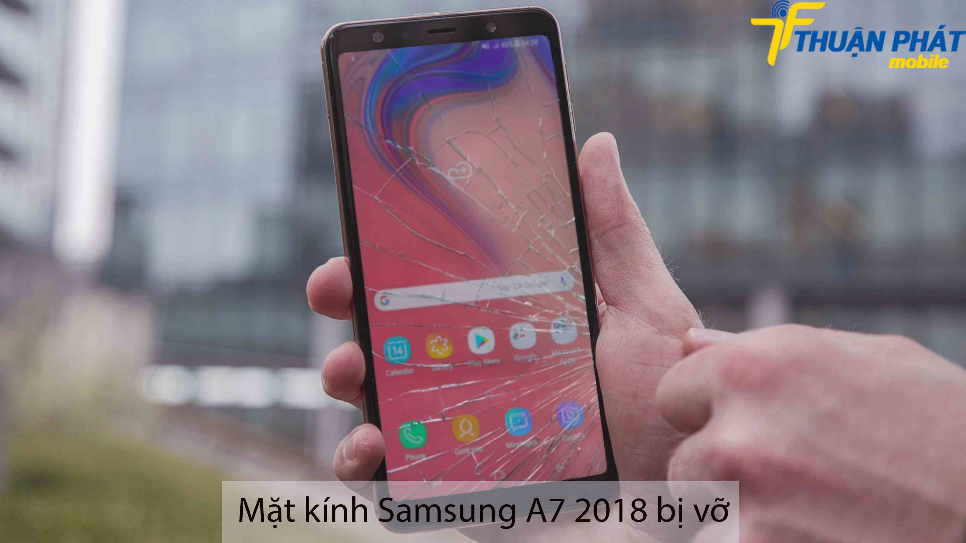 Mặt kính Samsung A7 2018 bị vỡ