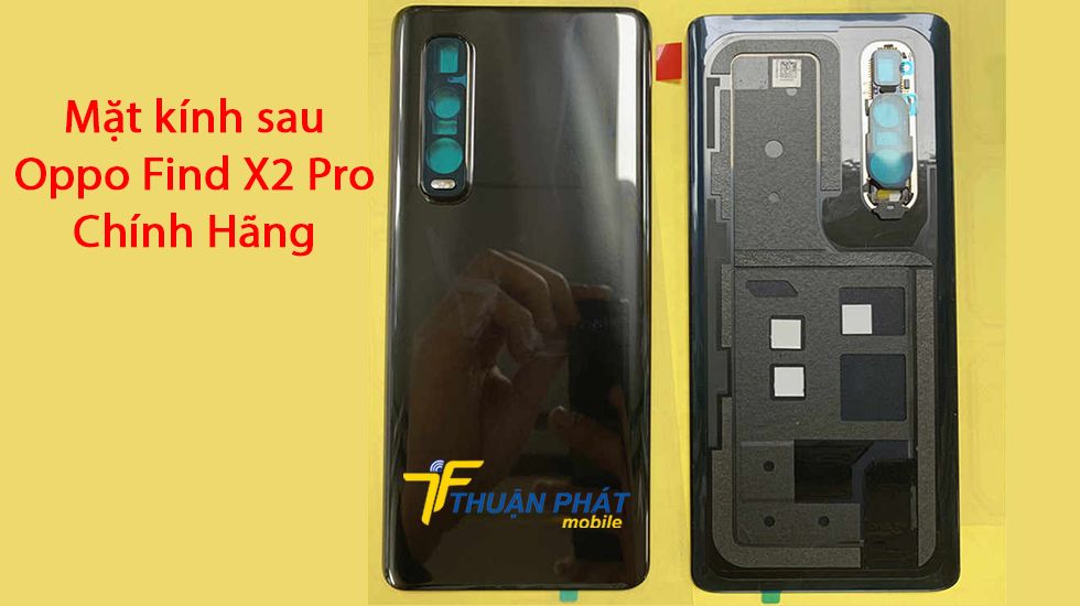 Mặt kính sau Oppo Find X2 Pro chính hãng